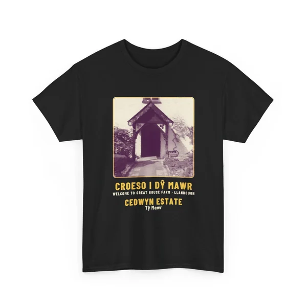 Croeso i Dŷ Mawr Porch T-shirt