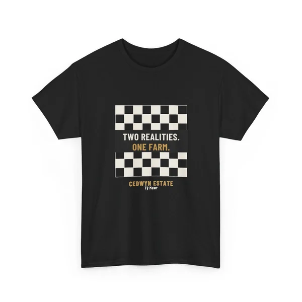 Two Realities, One Farm T-shirt