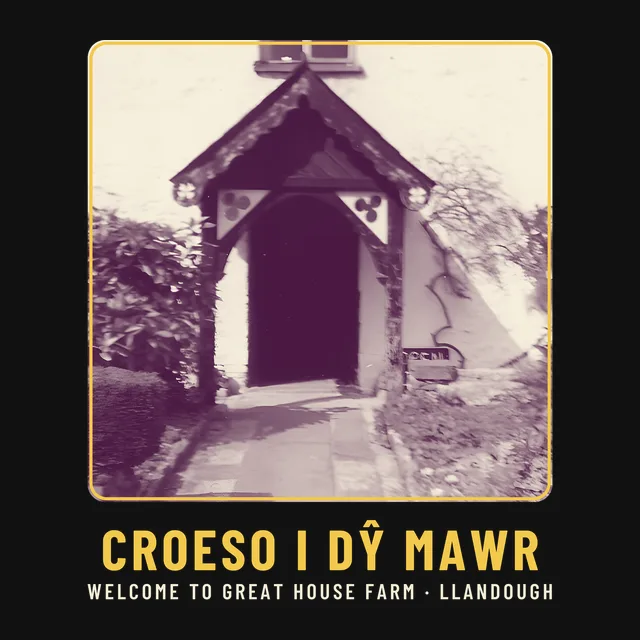 Croeso i Dŷ Mawr